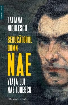 Seducatorul domn Nae - Tatiana Niculescu