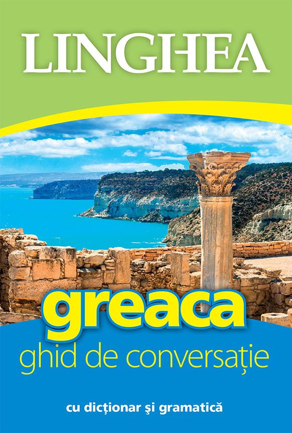 Greaca. Ghid de conversatie