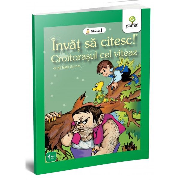 Croitorasul cel viteaz. Invat sa citesc I