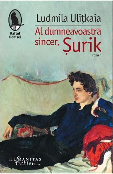 Al dumneavoastra sincer, Surik - Ludmila Ulitkaia