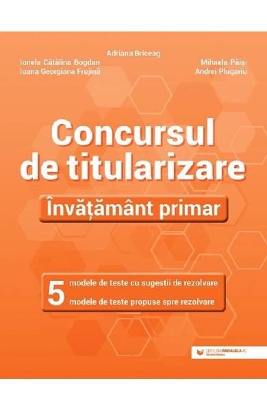 Concursul de titularizare invatamant primar 10 teste