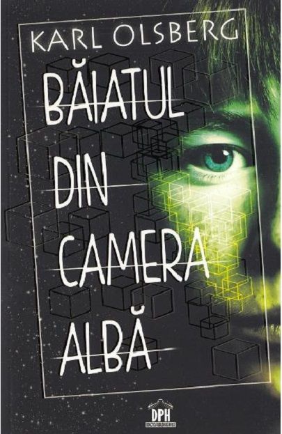 Baiatul Din Camera Alba - Karl Olsberg