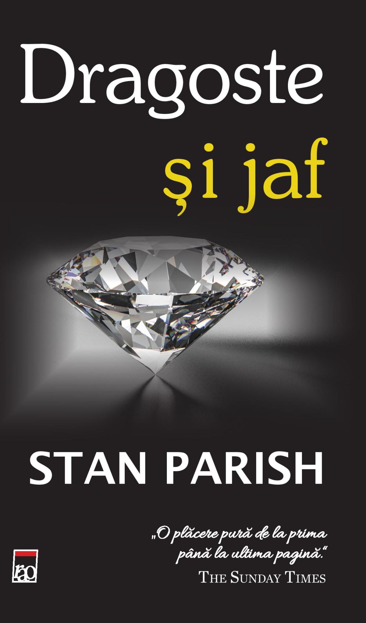 Dragoste si jaf - Stan Parish