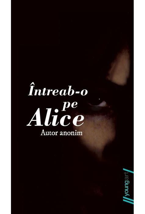 Intreab-o pe Alice