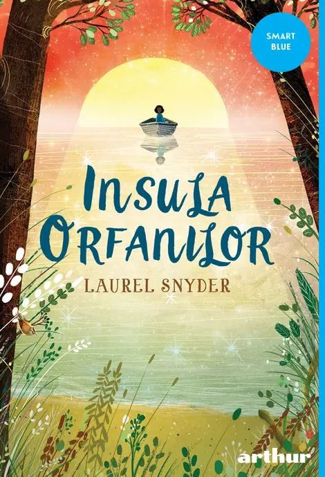 Insula orfanilor - Laurel Snyder