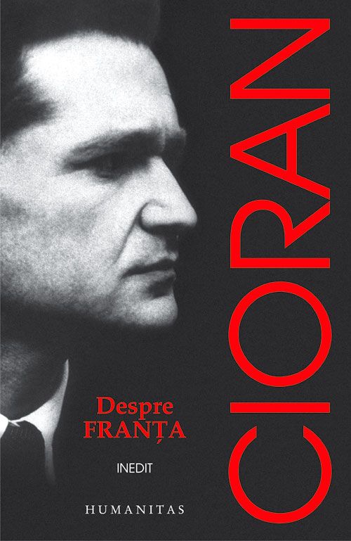 Despre Franta (Inedit) - Emil Cioran