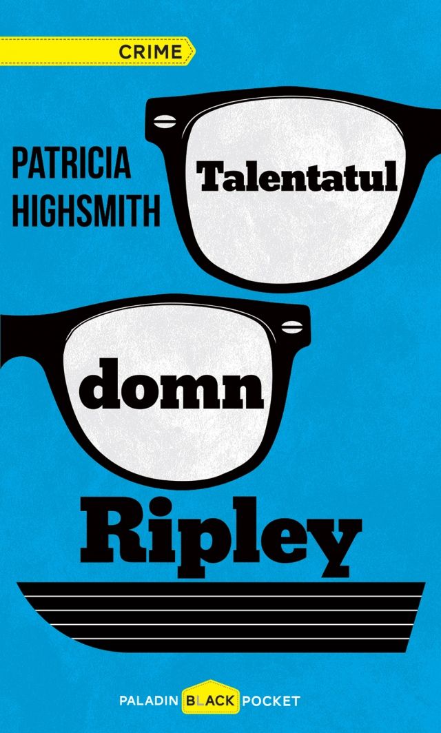 Talentatul Domn Ripley - Patricia Highsmith