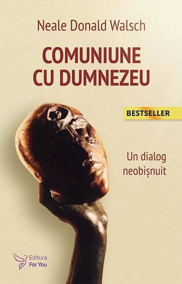 Comuniune cu Dumnezeu - Neale Donald Walsch