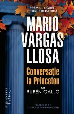 Conversatie la Princeton - Mario Vargas Llosa