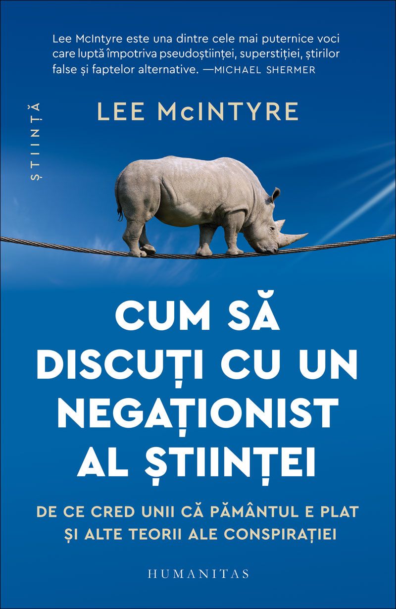 Cum sa discuti cu un negationist al stiintei - Lee McIntyre