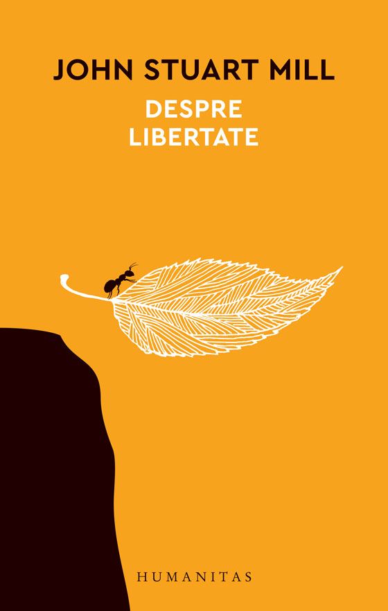 Despre libertate - John Stuart Mill