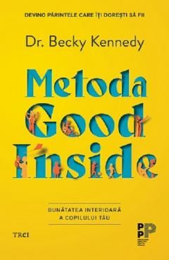 Metoda Good Inside - Becky Kennedy