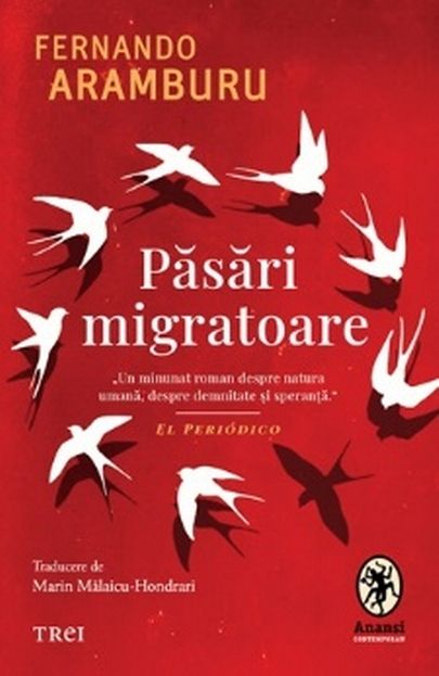 Pasari migratoare - Fernando Aramburu