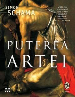 Puterea artei - Simon Schama