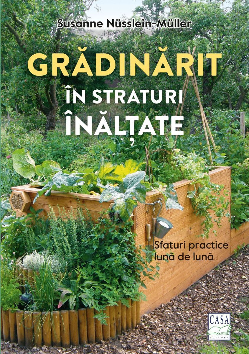 Gradinarit in straturi inalte - Susanne Nusslein-Muller