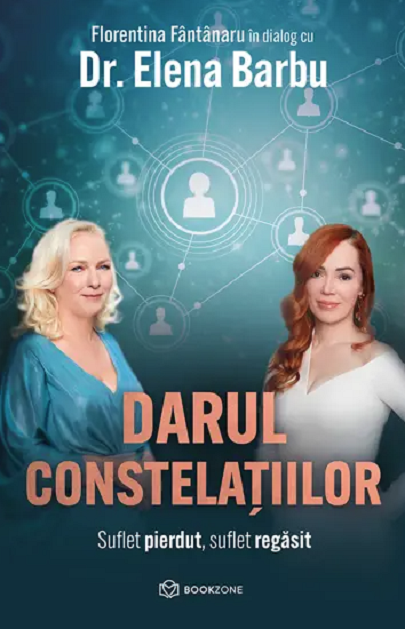 Darul constelatiilor - Elena Barbu, Florentina Fantanaru