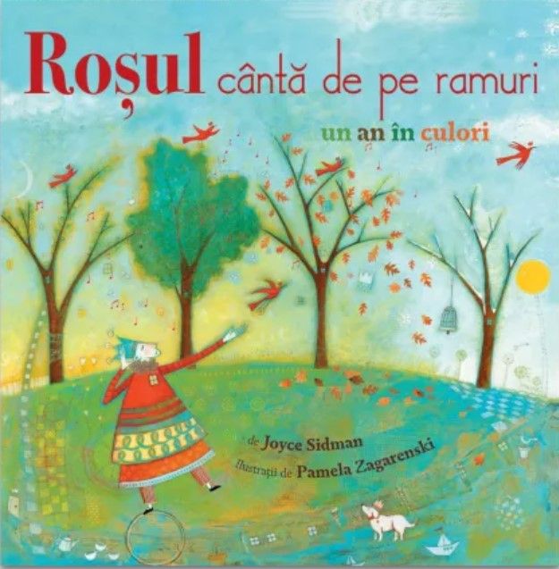 Rosul canta de pe ramuri - Joyce Sidman