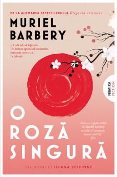 O roza singura - Muriel Barbery