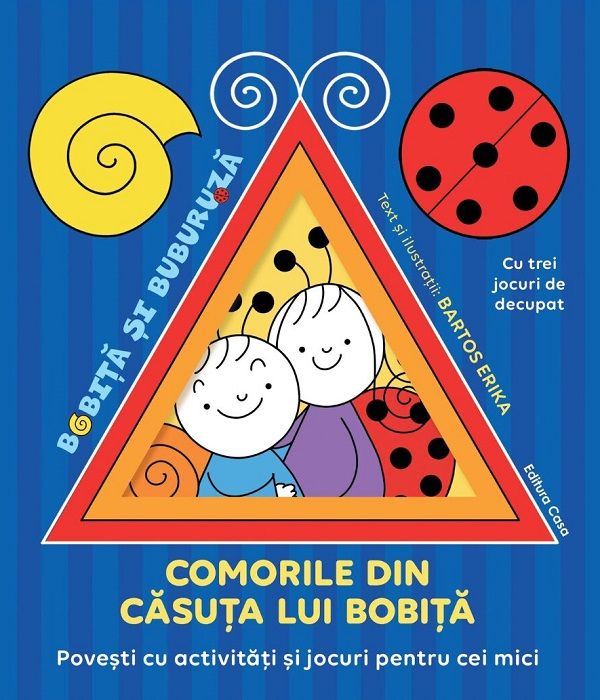 Comorile din casuta lui Bobita -  Bartos Erika