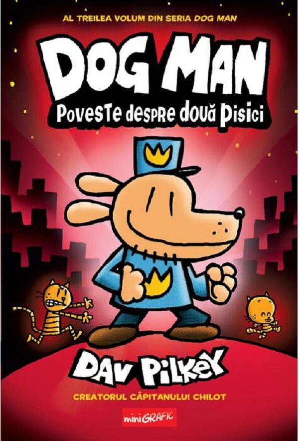 Dog man 3.Poveste despre doua pisici (mini grafic)