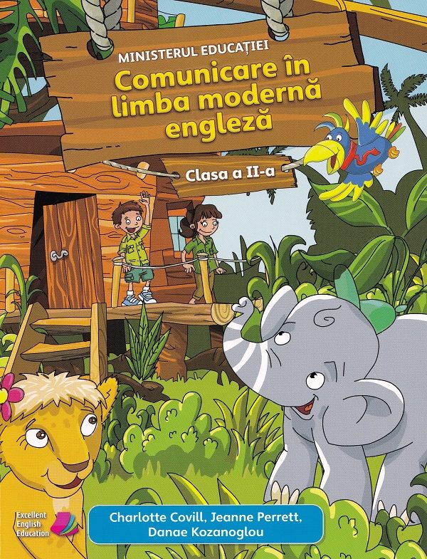 Manual - Comunicare in limba moderna 1. Engleza - Clasa a II-a - Charlotte Covill, Jeanne Perrett, Danae Kozanoglou