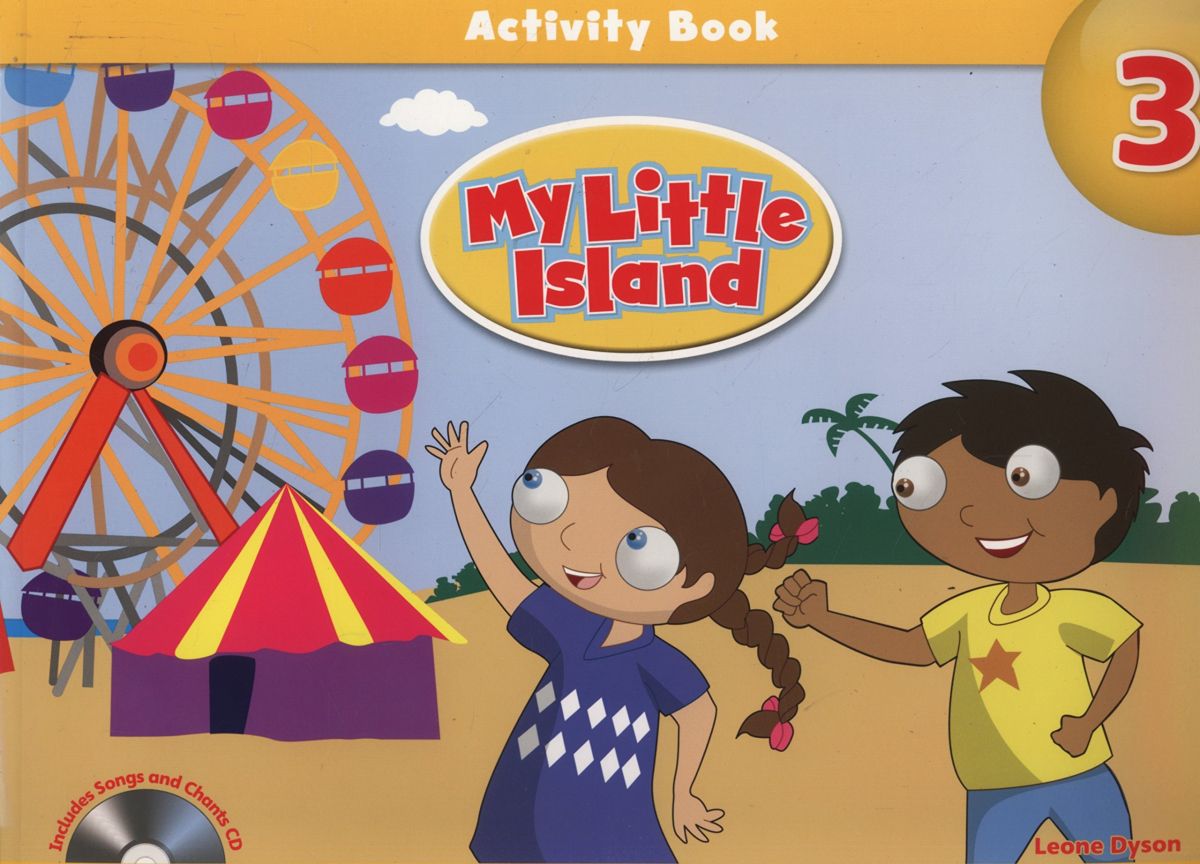 My Little Island Level 3 Activity Book and Songs and Chants CD Pack - Leone Dyson