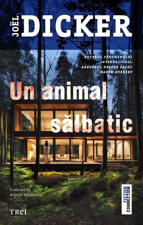 Un animal salbatic - Joel Dicker