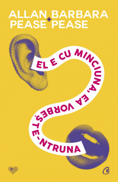 El e cu minciuna, ea vorbeste-ntruna - Allan Pease, Barbara Pease