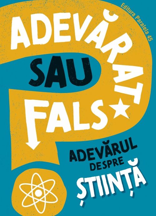 Adevarul despre stiinta - Annabel Savery