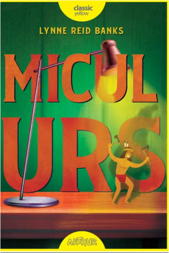 Micul Urs - Lynne Reid Banks