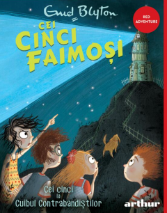 Cei cinci faimosi - Cei cinci la Cuibul Contrabandistilor - Enid Mary Blyton