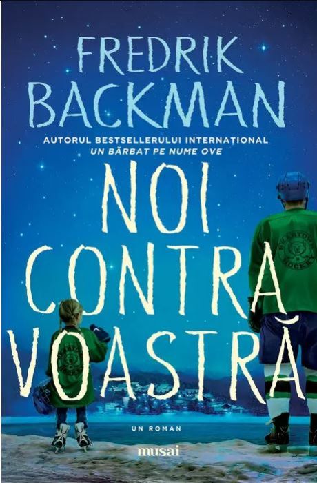 Noi contra voastra - Fredrik Backman