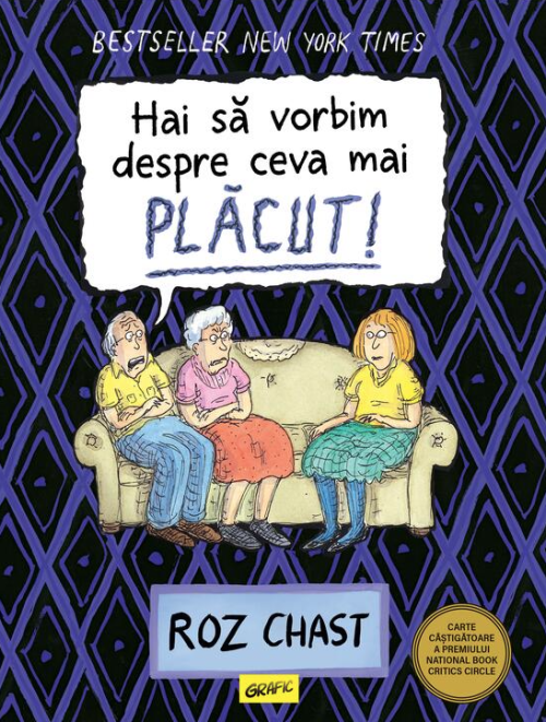 Hai sa vorbim despre ceva mai placut - Roz Chast