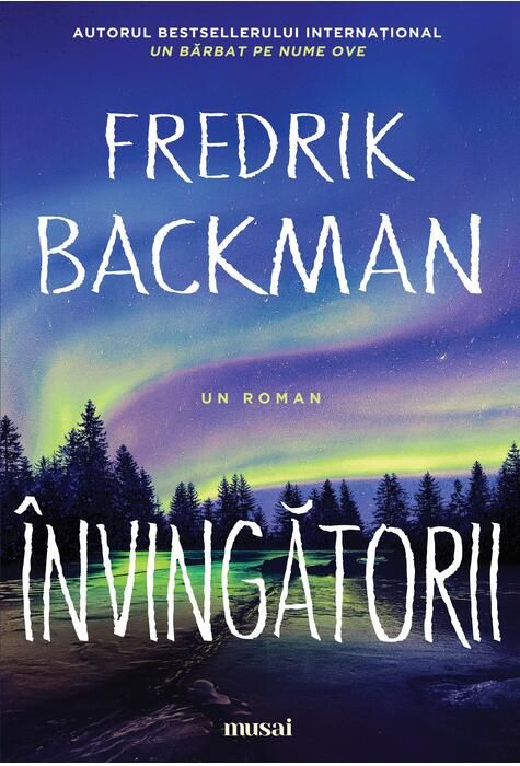 Invingatorii - Fredrik Backman