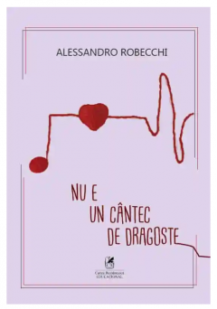 Nu e un cantec de dragoste - Alessandro Robecchi