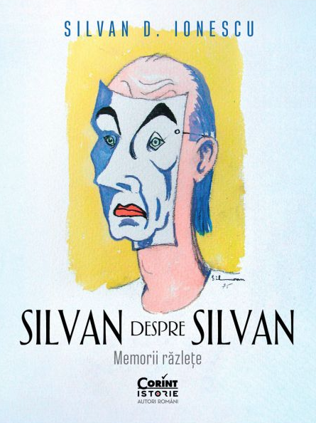 Silvan despre Silvan - Silvan D. Ionescu