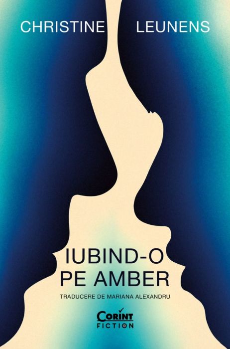 Iubind-o pe Amber - Christine Leunens