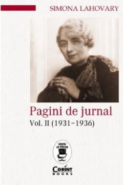 Pagini de jurnal. Volumul II (1931-1936) - Simona Lahovary