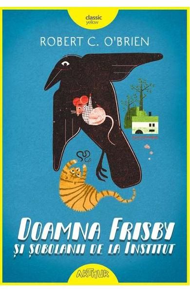 Doamna Frisby si sobolanii de la institut (Robert O'Brien)-ar