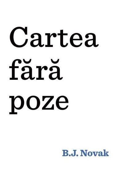 Cartea fara poze(cartea cu genius,cartonat)-art