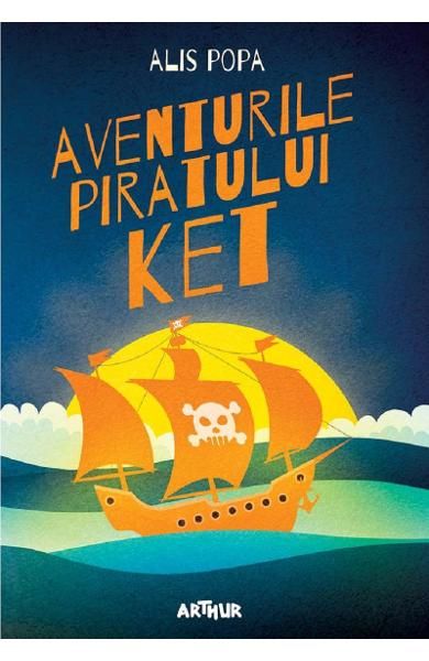 Aventurile piratului Ket (Alis Popa)/nou