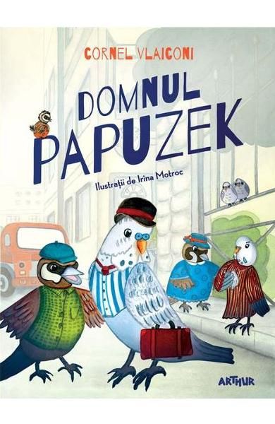 Domnul Papuzek (trofeul arthur)-Art