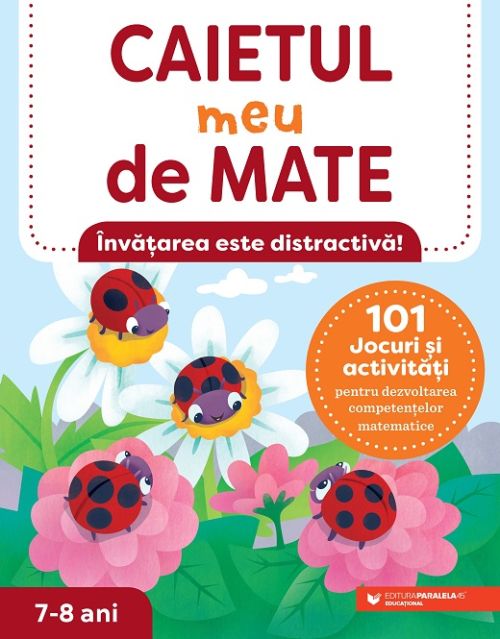 Caietul meu de mate 7-8 ani 101jocuri si activitati