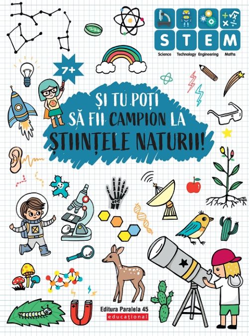 Si tu poti sa fii campion la stiintele naturii 7 ani+-parale