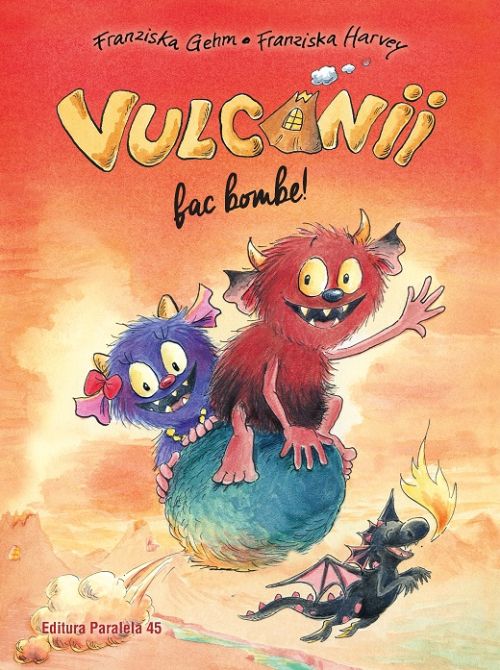 Vulcanii fac bombe!