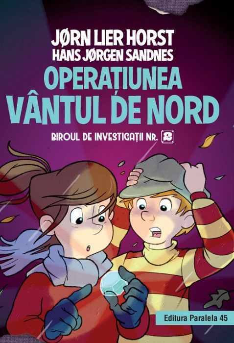 Biroul de investigatii nr 2operatiunea vantul de nord