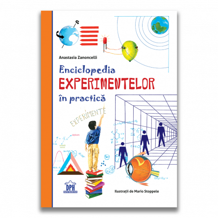 Enciclopedia experimentelor in practica