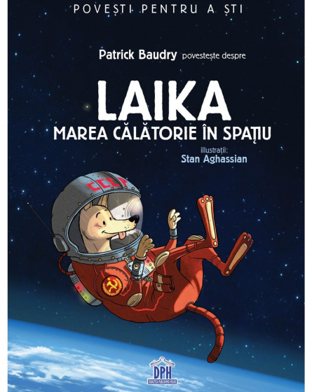 Laika - marea calatorie in spatiu