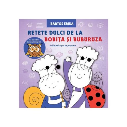 Retete dulci de la bobita si buburuza