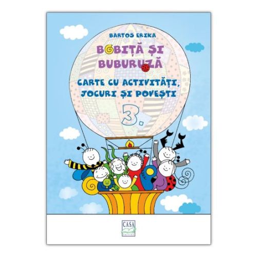 Bobita si buburuza-carte cu activitati,jocuri si povesti 3